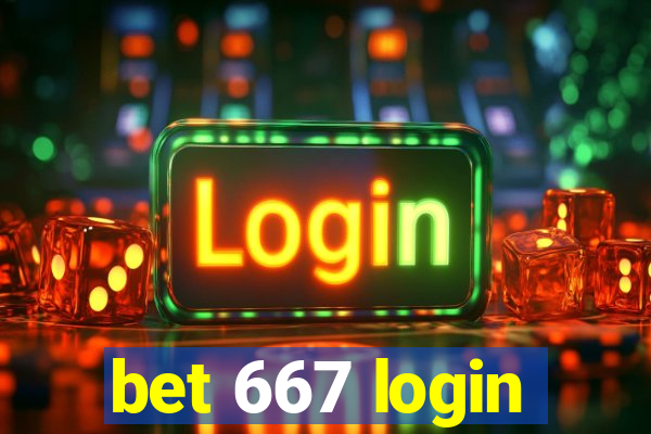 bet 667 login